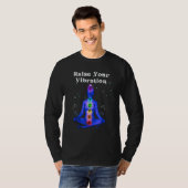 Verhoog je trillingschakra t-shirt (Voorkant volledig)