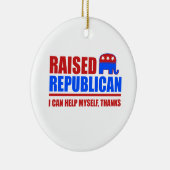 Verhoogde Republikein. Ik kan mezelf helpen. Keramisch Ornament (Rechts)