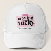 Verhuizen is klote! Modern Grappig Afscheid Goed B Trucker Pet (Voorkant)