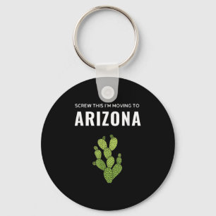 Verhuizen Weg Met Dit, Ik Ga Naar Arizona State Sleutelhanger