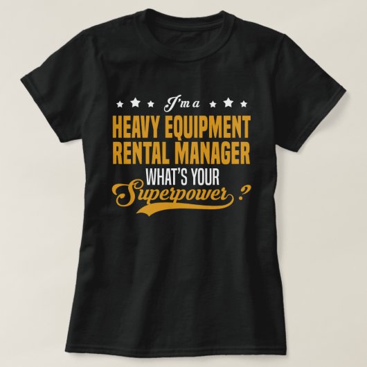 Verhuurmanager zware apparatuur t-shirt (Design voorkant)