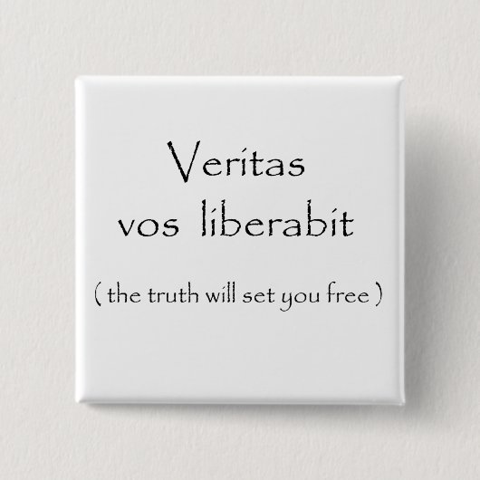 Veritas vos liberabit button (Voorkant)