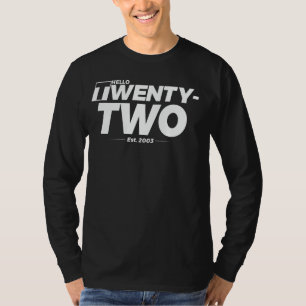Verjaardag 22 jaar wordt - Hallo Tweeëntwintig - e T-shirt