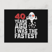 Verjaardag 40 jaar geleden was ik de snelste briefkaart (Voorkant)