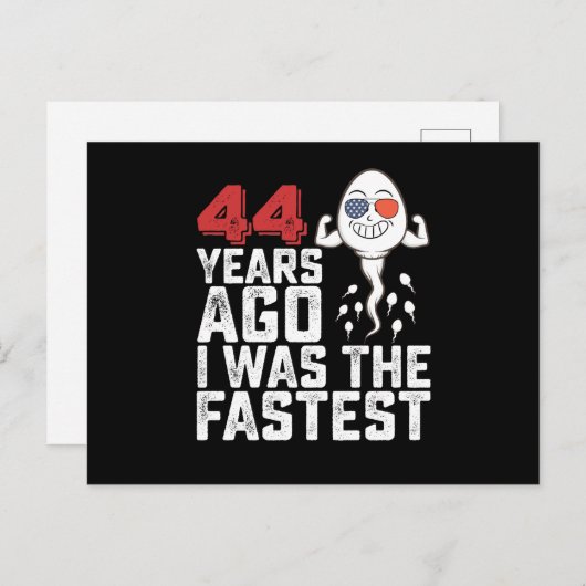 Verjaardag 44 jaar geleden was ik het snelste briefkaart (Voorkant / Achterkant)