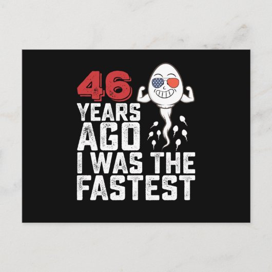 Verjaardag 46 Jaar Geleden Was Ik Het Snelst Briefkaart (Voorkant)