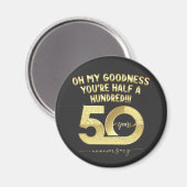 Verjaardag 50ste Oh mijn God Youre Half Honderd Magneet (Voorkant / Achterkant)