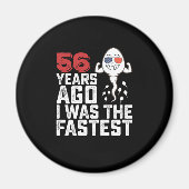 Verjaardag 56 jaar geleden was ik het snelste magneet (Voorkant)