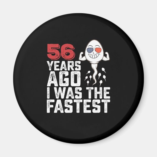 Verjaardag 56 jaar geleden was ik het snelste magneet (Voorkant)