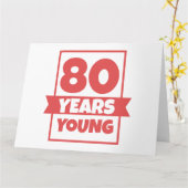 Verjaardag 80 jaar jong 80e grappig cadeau idee kaart (Gele Bloem)