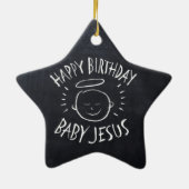 Verjaardag Baby Jesus - Religieus krijtbord Keramisch Ornament (Achterkant)