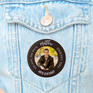 Verjaardag bister bruin foto man mythe legende ronde button 3,2 cm