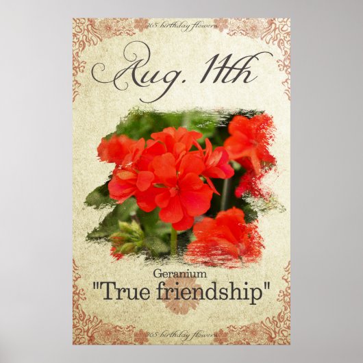 Verjaardag bloemen op 11 augustus "Geranium" Poster (Voorkant)