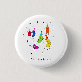 Verjaardag bonen badge, speld, knop, leuke verjaar ronde button 3,2 cm