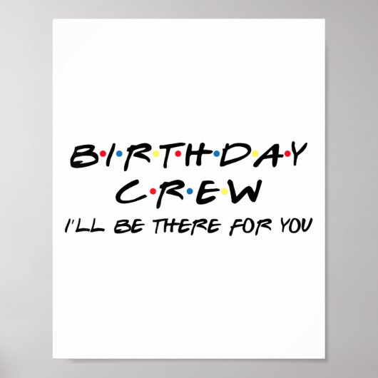 Verjaardag Crew Grappig Verjaardag Squad Party Poster (Voorkant)