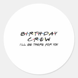 Verjaardag Crew Grappig Verjaardag Squad Party Ronde Sticker