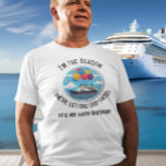 Verjaardag Cruise Grappige Groep gepersonaliseerd T-shirt<br><div class="desc">Dit ontwerp kan op het gebied worden gepersonaliseerd dat door de foto en/of tekst te veranderen wordt verstrekt. Of het kan worden aangepast door te klikken deze Sjabloon personaliseert en dan de klik te kiezen om verdere optie aan te passen en de kleur van de achtergrond te schrappen of te...</div>