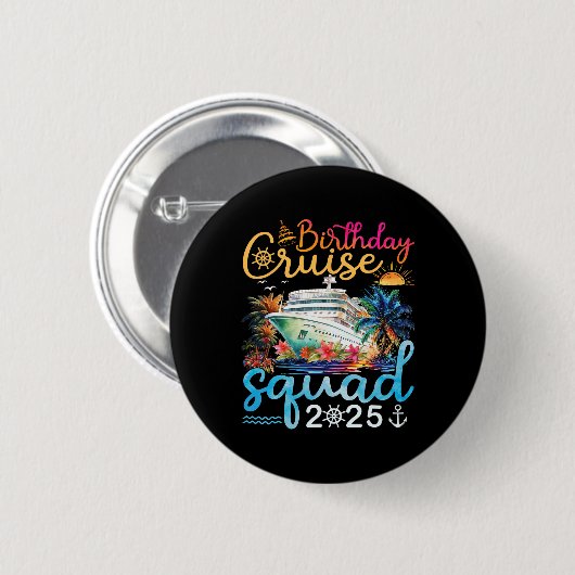 Verjaardag Cruise Squad 2025 Familie Cruise Vakant Ronde Button 5,7 Cm (Voorkant /achterkant)