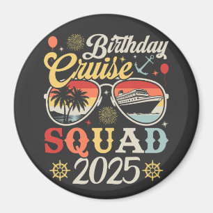 Verjaardag Cruise Squad 2025 Familie Matching Circ Magneet