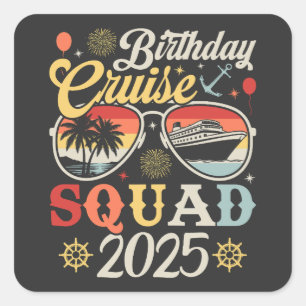 Verjaardag Cruise Squad 2025 Familie Matching Vierkante Sticker