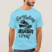 Verjaardag Cruisin Crew - Fun Cruise T-shirt (Voorkant)