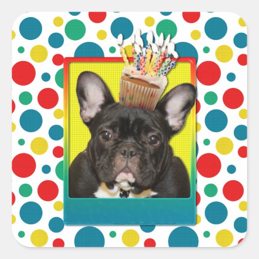 Verjaardag Cupcake - Franse Bulldog - Blauwgroen Vierkante Sticker (Voorkant)