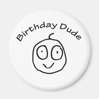 Verjaardag Dude Fun T-shirt Magneet