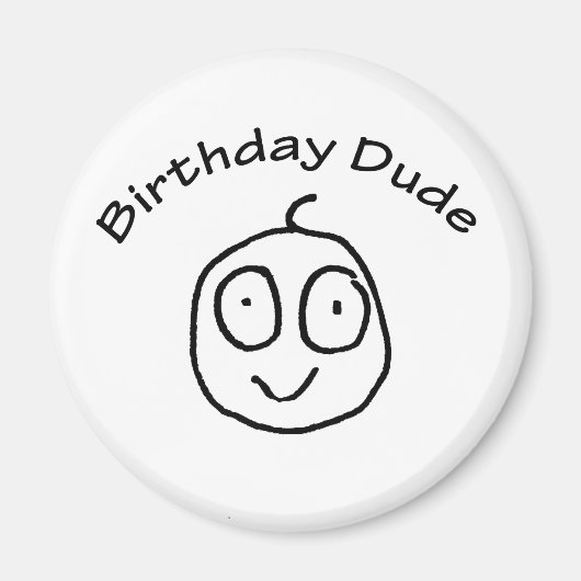 Verjaardag Dude Fun T-shirt Magneet (Voorkant)