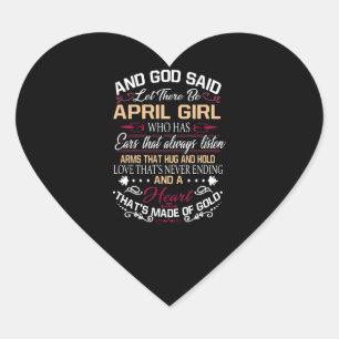 Verjaardag En God zei dat er een april-meisje zo Hart Sticker