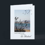 Verjaardag ex-man, scène aan zee kaart<br><div class="desc">Een mooie verjaardagskaart voor een ex-man. Een scène aan zee met silhouet gras en meeuwen. Een heerlijk rustig tafereel om herinneringen aan feestdagen aan zee te promoten.</div>