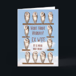 Verjaardag ex-vrouw, nieuwsgierige uilen kaart<br><div class="desc">Uil verjaardagskaart voor een ex-vrouw. Nieuwsgierige uilen draaien hun hoofd om naar je te kijken en vragen 'Wie is er vandaag jarig?'. Een grappige verjaardagskaart voor iedereen die van uilen houdt. De getoonde uilen zijn kerkuilen.</div>