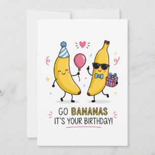 Verjaardag Ga Bananen   Grappige Banaan Verjaardag Feestdagenkaart
