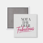 Verjaardag: geen dag over een geweldig cadeau magneet (Voorkant / Achterkant)