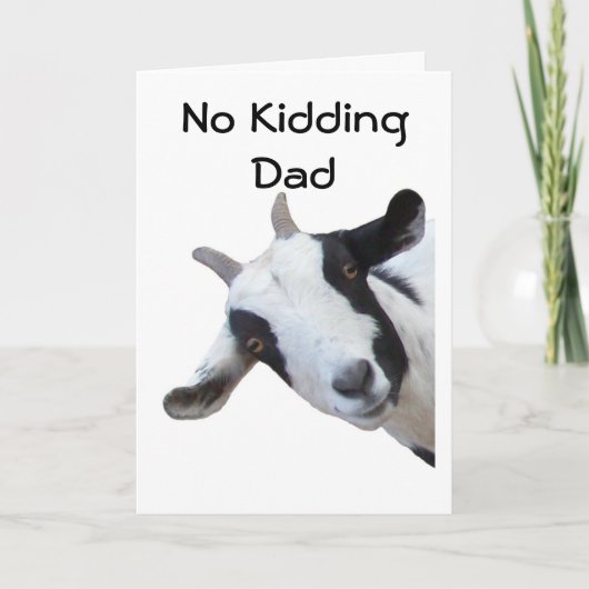 VERJAARDAG: GEEN KIDDING DAD KAART (Voorkant)