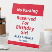 Verjaardag Geen Parkeren Gereserveerd Plezier Pers Reclamebord Met Voetstuk (Insitu)