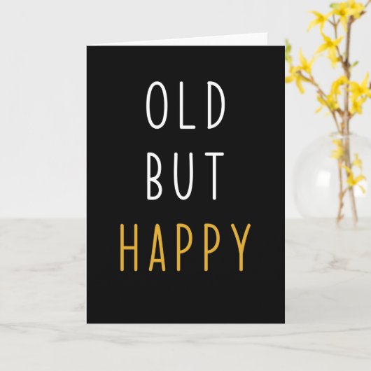 Verjaardag Gezegde Grappig Kaart (Gele Bloem)