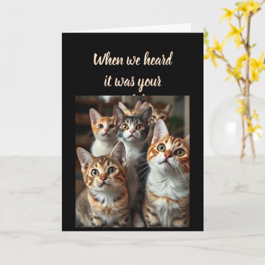 Verjaardag Humor van alle Schattigee katten Kaart (Gele Bloem)