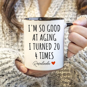 Verjaardag, IK BEN ZO GOED IN VEROUDERING IK WERD  Tweekleurige Koffiemok