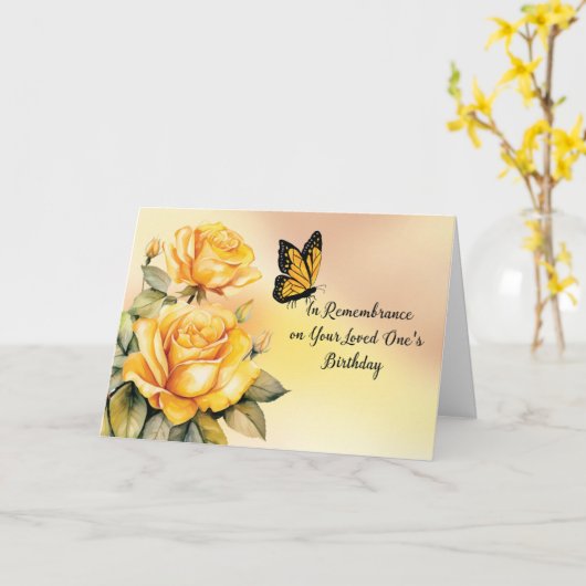 Verjaardag in herinnering Gele rozen met Monarch Kaart (Gele Bloem)
