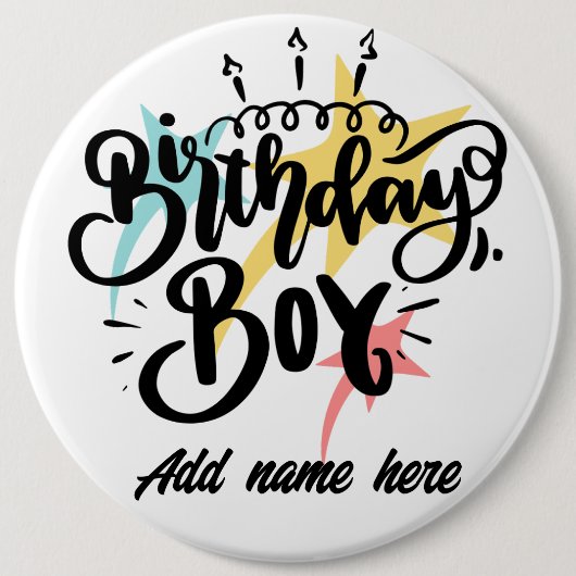 Verjaardag Jongen 6" kolossale ronde Button 6,0 Cm (Voorkant)