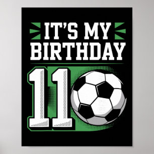 Verjaardag Jongens T-shirts 11 Voetbal Het Is Mijn Poster