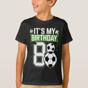 Verjaardag Jongens T-shirts 8 Voetbal Het Is Mijn