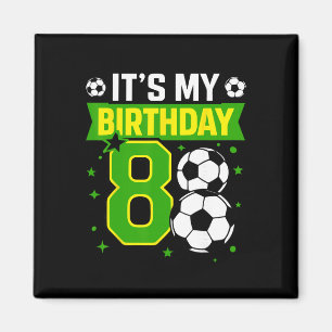 Verjaardag Jongens T-shirts 8 Voetbal Het Is Mijn Magneet