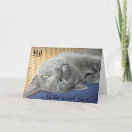 Verjaardag Kaart: Grey Cat wenst een fijne verjaar Kaart