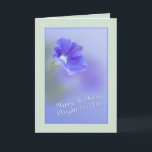 Verjaardag Kaart van schoondochter met Petunia<br><div class="desc">Deze mooie kleine petunia is omgeven door zachte rustgevende kleuren en maakt een geweldige verjaardagsgroet voor iemand speciaal.</div>