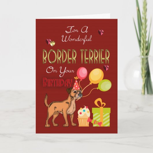 Verjaardag Kaart voor een Border Terrier van eigen (Voorkant)