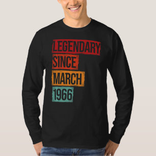 Verjaardag legendarisch sinds maart 1966 t-shirt