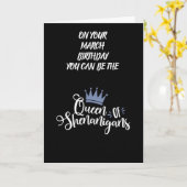 ***VERJAARDAG MAART*** WENST KONINGIN VAN SHENANIG KAART (Gele Bloem)