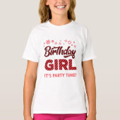 Verjaardag Meisje het is Party Time T-shirt (Voorkant)