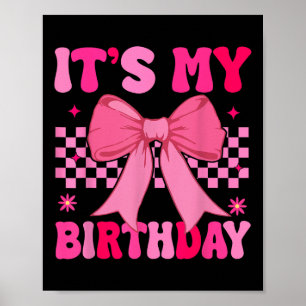 Verjaardag Meisje Roze Coquette Esthetische Bow Gi Poster